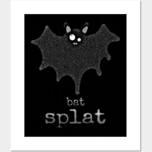 Bat Splat Posters and Art